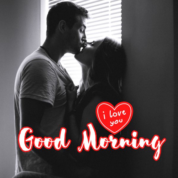Good Morning Jaan Image 4 Romantic Good Morning Kiss Images