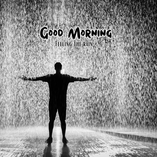 Rain Day Good Morning Images 1 Rain Day Good Morning Images